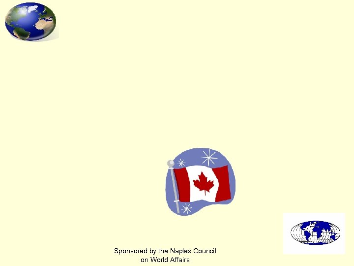Sponsored by the Naples Council on World Affairs 