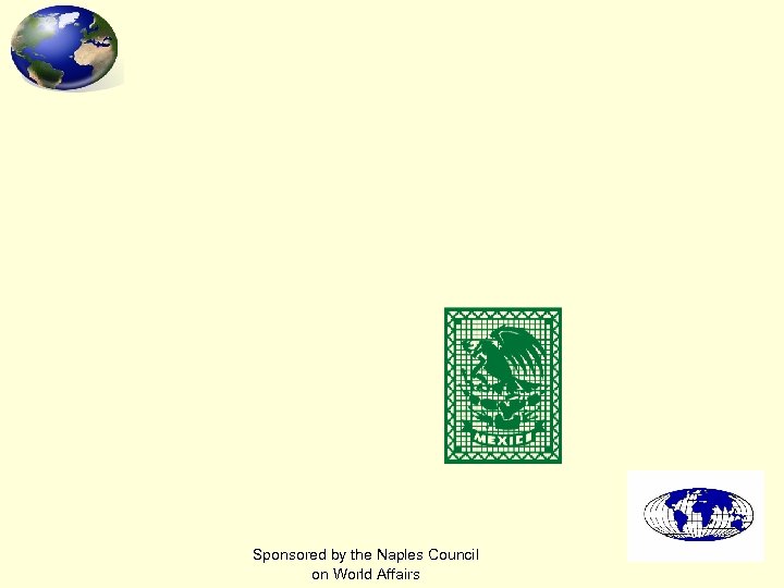 Sponsored by the Naples Council on World Affairs 