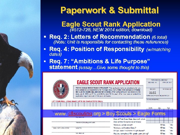 Paperwork & Submittal Eagle Scout Rank Application (#512 -728, NEW 2014 edition, download) §