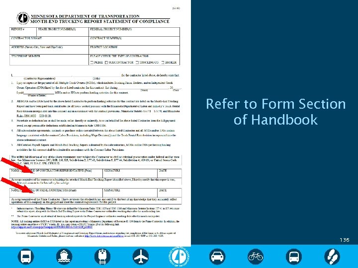 Refer to Form Section of Handbook 136 