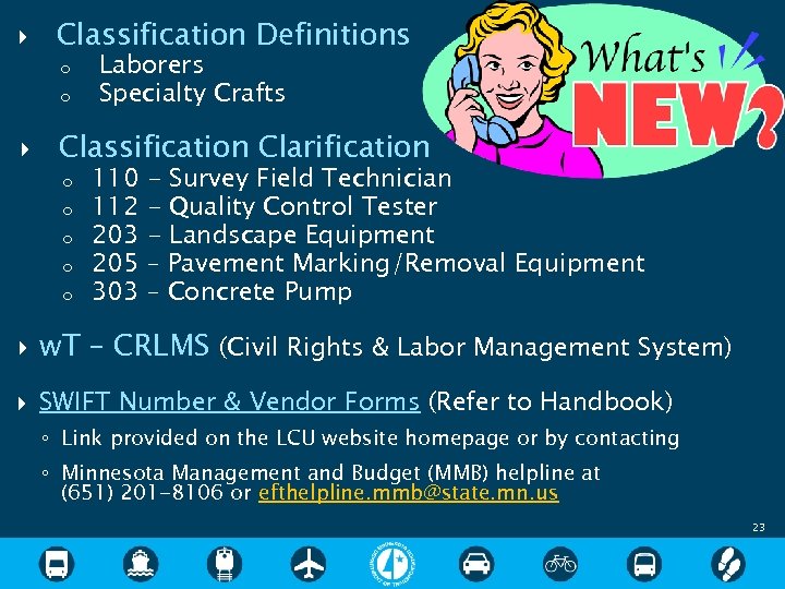  Classification Definitions o o Laborers Specialty Crafts Classification Clarification o o o 110
