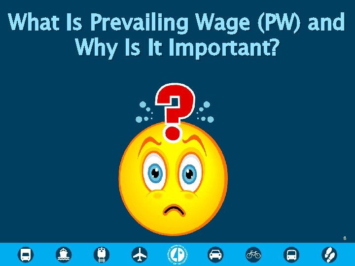 What Is Prevailing Wage (PW) and Why Is It Important? 8 