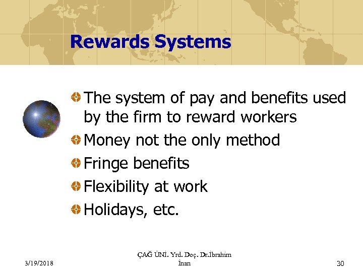 Rewards Systems The system of pay and benefits used by the firm to reward