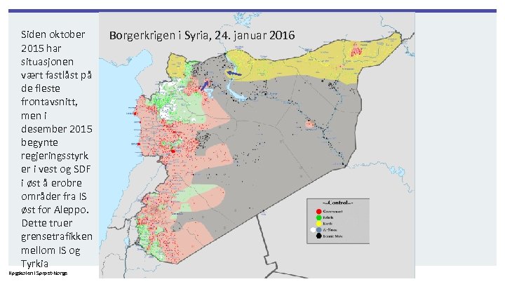 Siden oktober 2015 har situasjonen vært fastlåst på de fleste frontavsnitt, men i desember