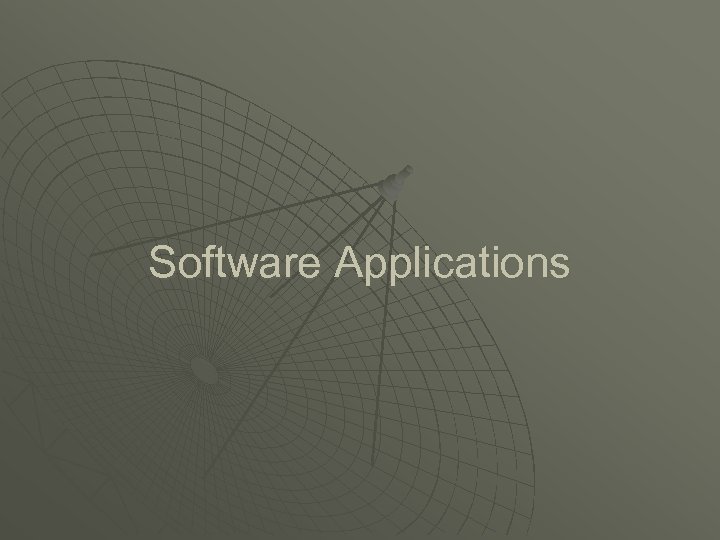 Software Applications 
