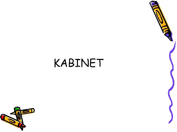 KABINET 