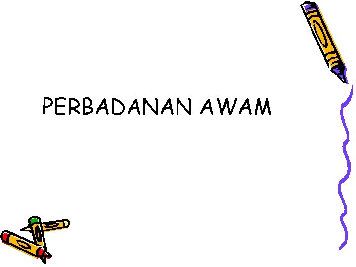 PERBADANAN AWAM 