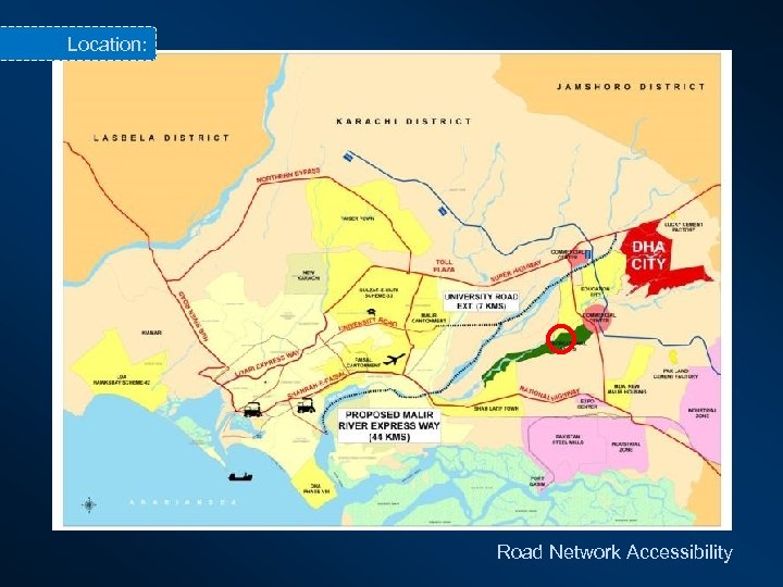 Location: International Connectivity Road Network Accessibility 