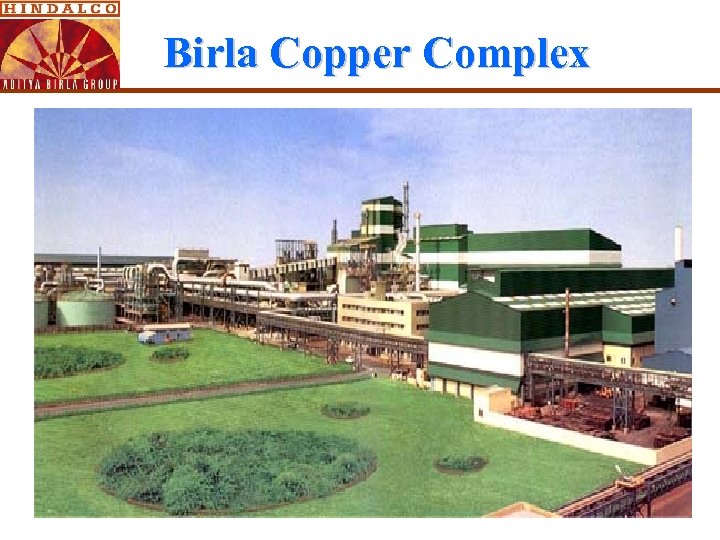 Birla Copper Complex 