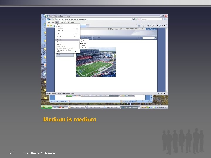 Medium is medium 29 Hi. Software Confidential. 