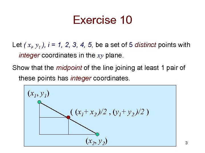 Exercise 10 Let ( xi, yi ), i = 1, 2, 3, 4, 5,
