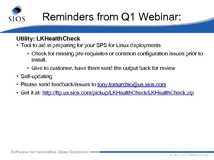 Reminders from Q 1 Webinar: Utility: LKHealth. Check • Tool to aid in preparing