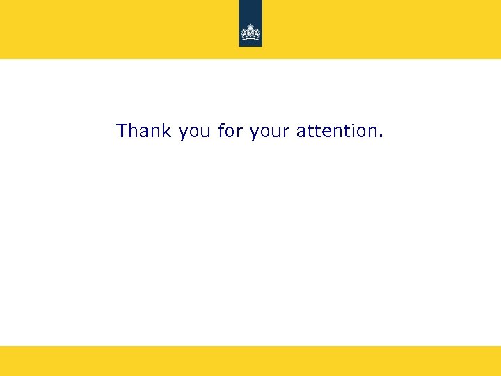 Thank you for your attention. 