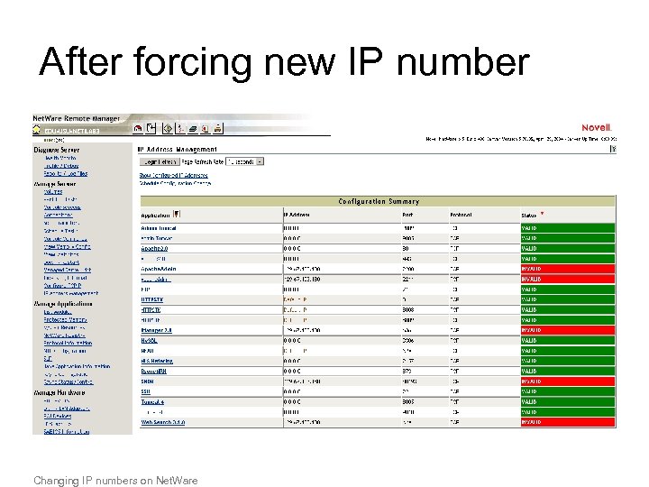 After forcing new IP number Changing IP numbers on Net. Ware 