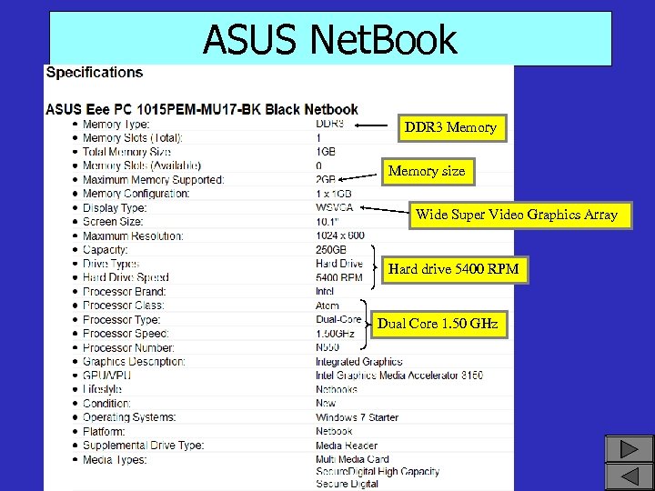 ASUS Net. Book DDR 3 Memory size Wide Super Video Graphics Array Hard drive