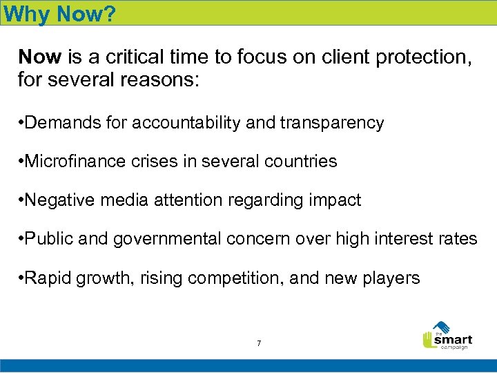 Why Now? Now is a critical time to focus on client protection, for several