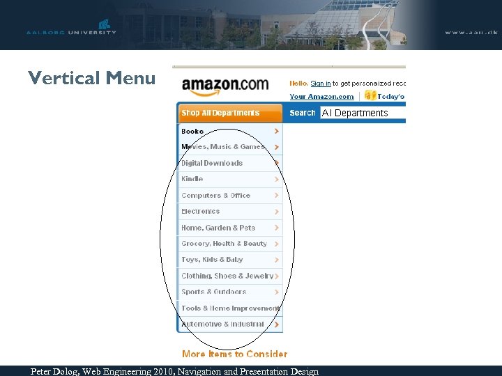 Vertical Menu Peter Dolog, Web Engineering 2010, Navigation and Presentation Design 