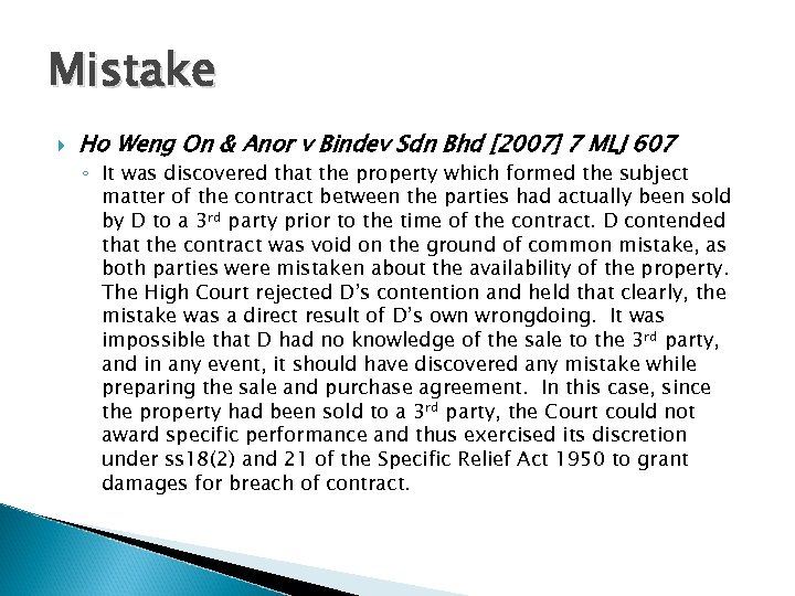 Mistake Ho Weng On & Anor v Bindev Sdn Bhd [2007] 7 MLJ 607