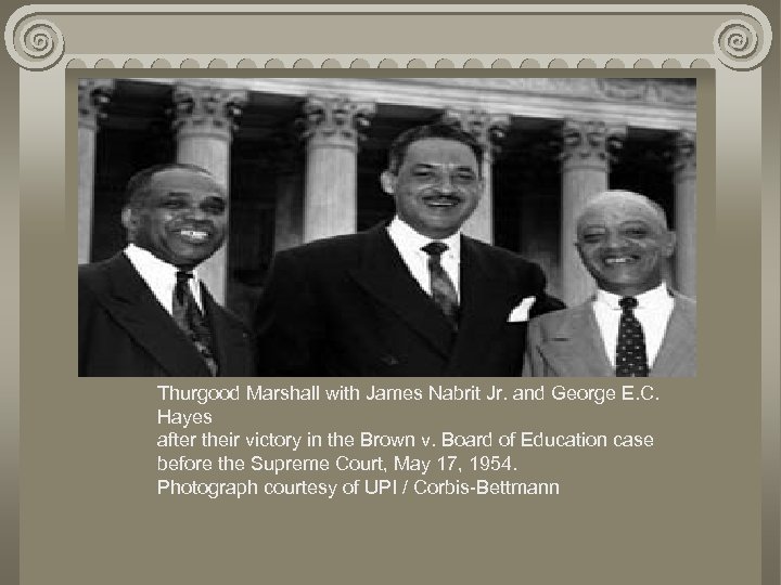 Thurgood Marshall with James Nabrit Jr. and George E. C. Hayes after their victory