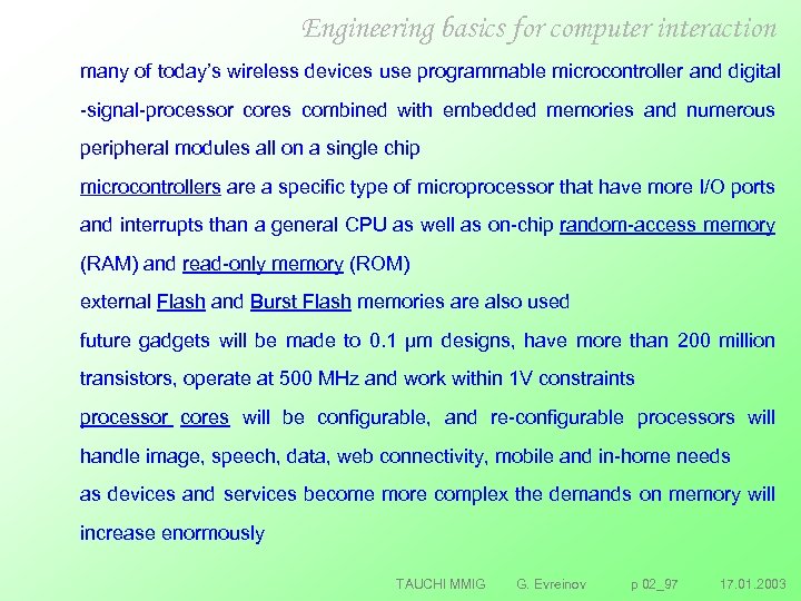 Engineering basics for computer interaction many of today’s wireless devices use programmable microcontroller and