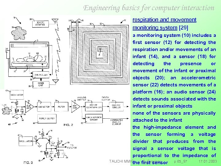 Engineering basics for computer interaction respiration and movement monitoring system [29] a monitoring system