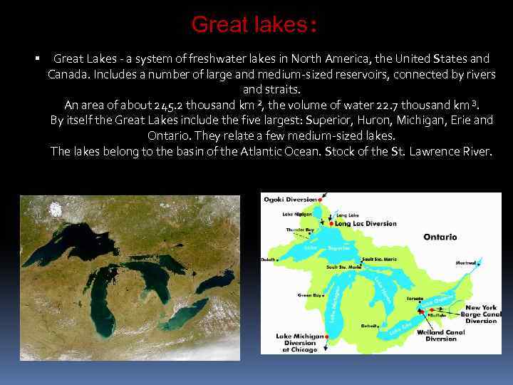 Great lakes: Great Lakes - a system of freshwater lakes in North America, the