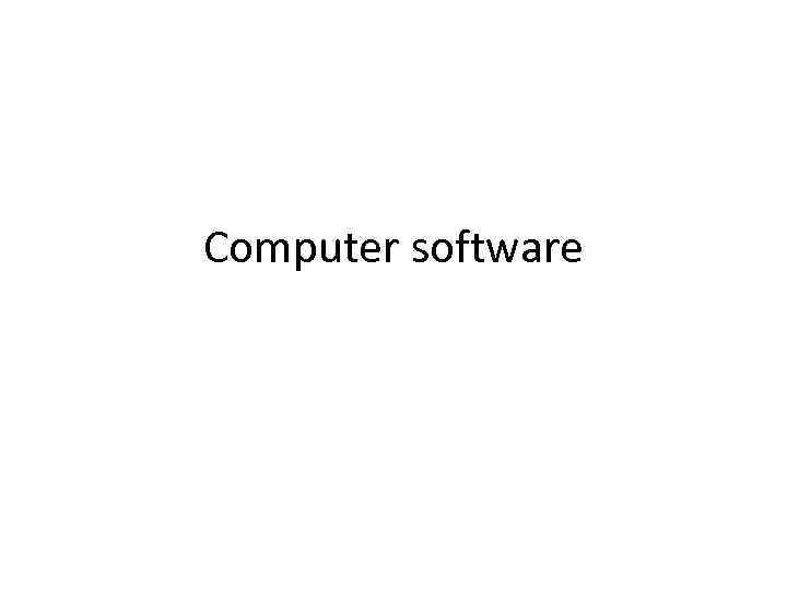 Computer software 
