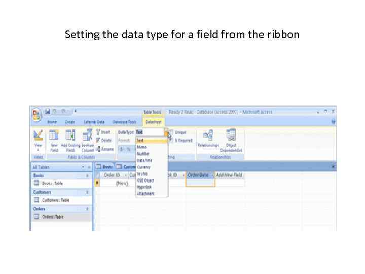 Setting the data type for a field from the ribbon 