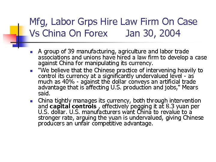 Mfg, Labor Grps Hire Law Firm On Case Vs China On Forex Jan 30,