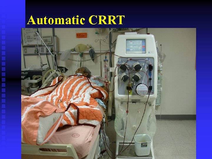 Automatic CRRT 
