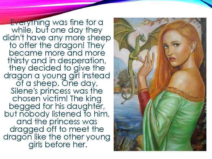 Everything was fine for a while, but one day they didn't have any more