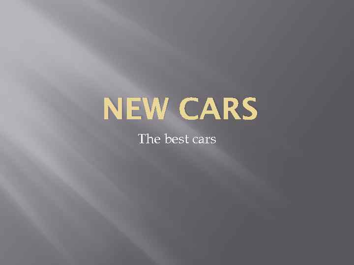 NEW CARS The best cars 