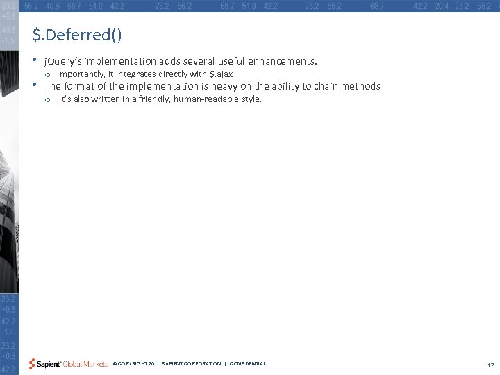 $. Deferred() • • j. Query’s implementation adds several useful enhancements. o Importantly, it