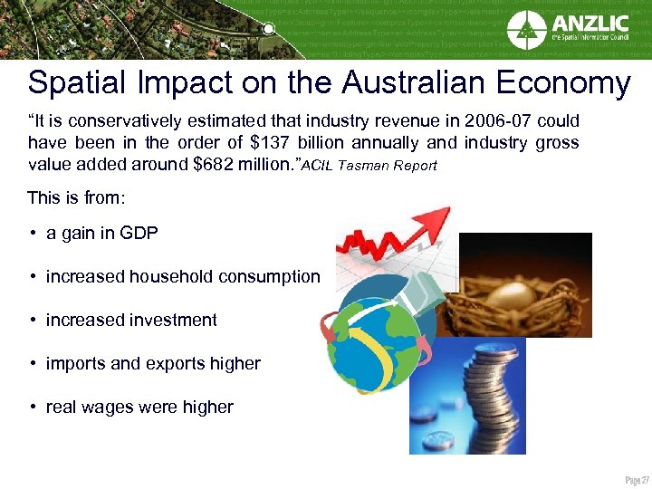 Spatial Impact on the Australian Economy “It is conservatively estimated that industry revenue in
