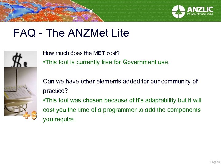 FAQ - The ANZMet Lite How much does the MET cost? • This tool