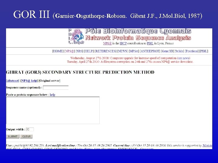 GOR III (Garnier-Osguthorpe-Robson. Gibrat J. F. , J. Mol. Biol, 1987) 