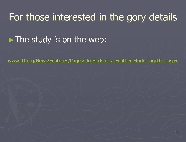 For those interested in the gory details ► The study is on the web: