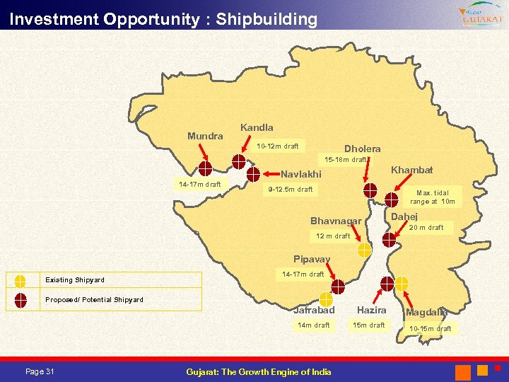 Investment Opportunity : Shipbuilding Mundra Kandla 10 -12 m draft Dholera 15 -18 m