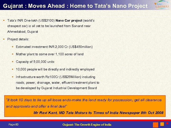 Gujarat : Moves Ahead : Home to Tata’s Nano Project § Tata’s INR One-lakh