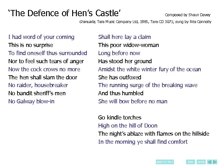 ‘The Defence of Hen’s Castle’ Composed by Shaun Davey Granuaile, Tara Music Company Ltd,