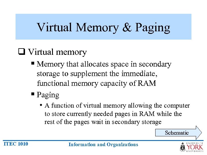 Virtual Memory & Paging q Virtual memory § Memory that allocates space in secondary
