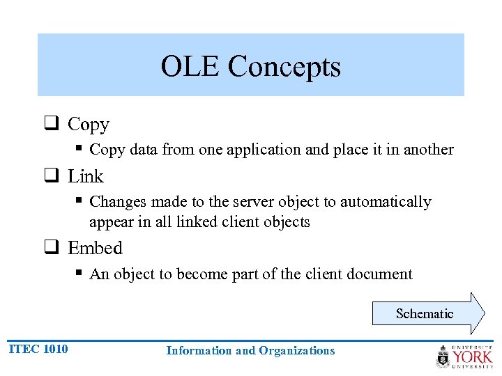 OLE Concepts q Copy § Copy data from one application and place it in