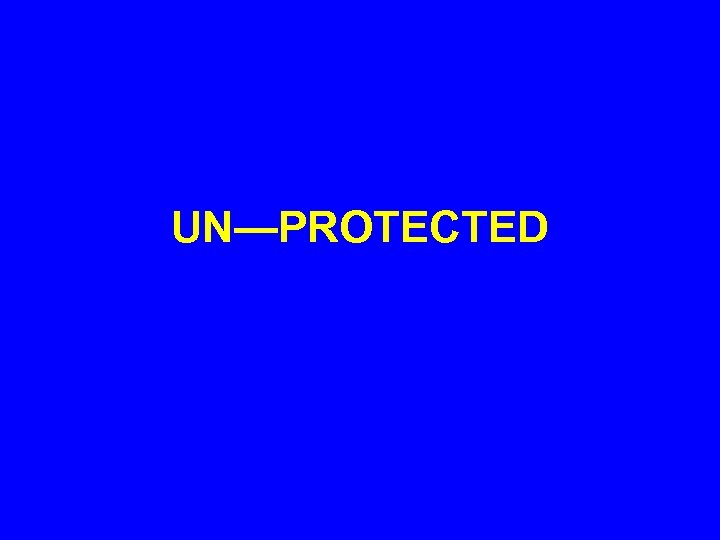 UN—PROTECTED 