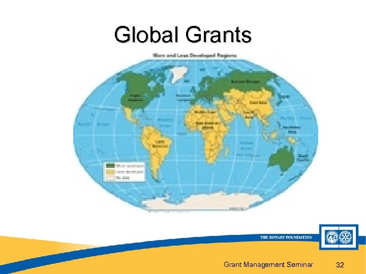 Global Grants Grant Management Seminar 32 
