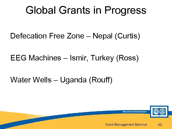 Global Grants in Progress Defecation Free Zone – Nepal (Curtis) EEG Machines – Ismir,