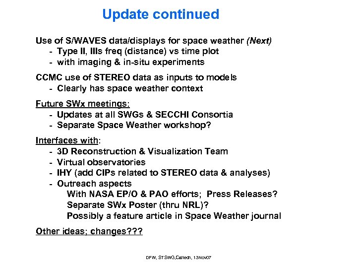 Update continued Use of S/WAVES data/displays for space weather (Next) - Type II, IIIs