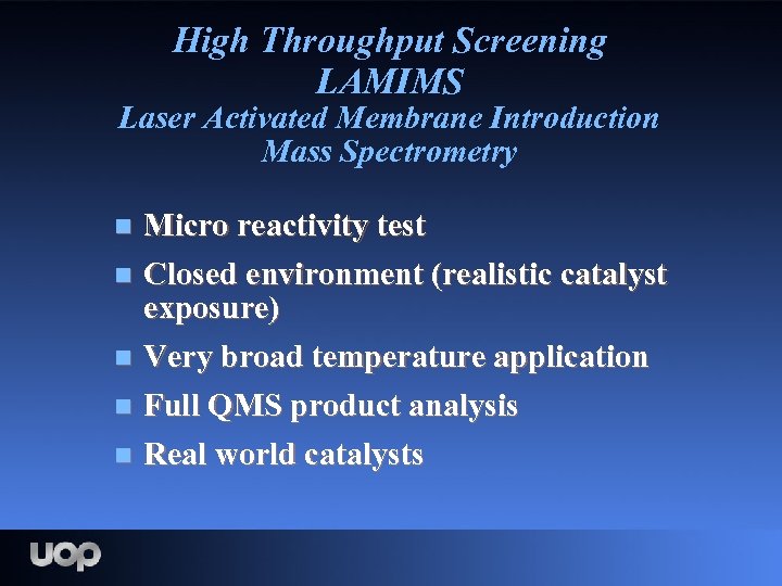 High Throughput Screening LAMIMS Laser Activated Membrane Introduction Mass Spectrometry Micro reactivity test n
