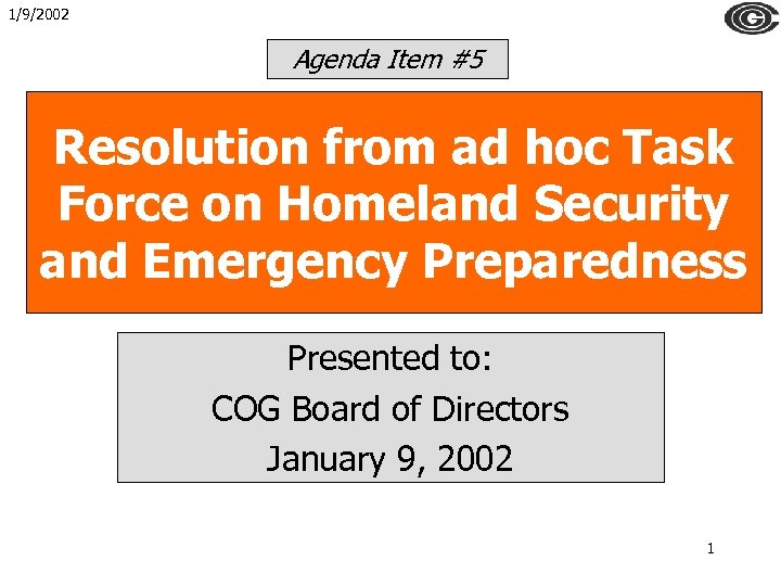 1/9/2002 Agenda Item #5 Resolution from ad hoc Task Force on Homeland Security and