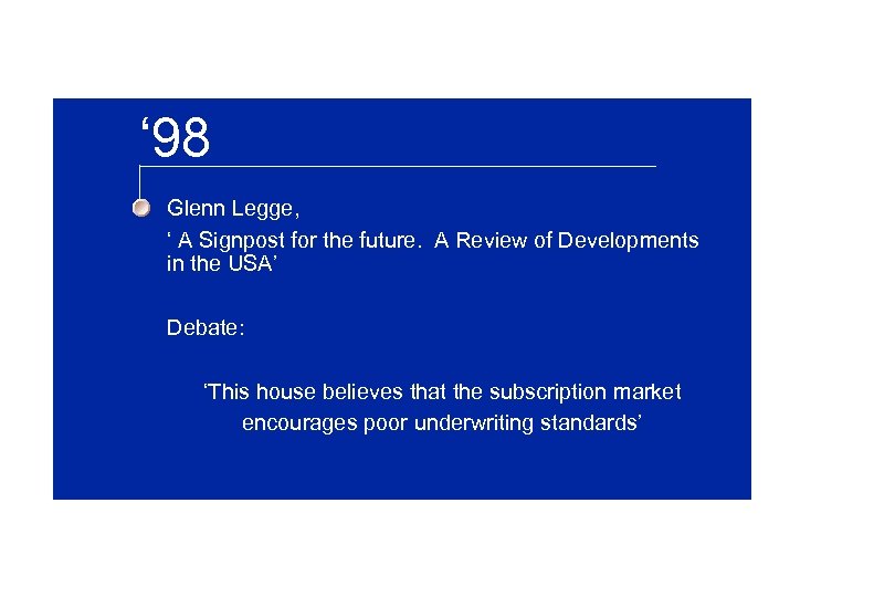 ‘ 98 Glenn Legge, ‘ A Signpost for the future. A Review of Developments
