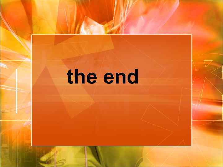 the end 